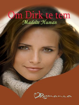 cover image of Om Dirk te tem